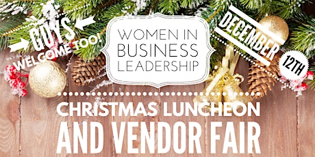 Women in Business Leadership Christmas Luncheon 2019 primary image