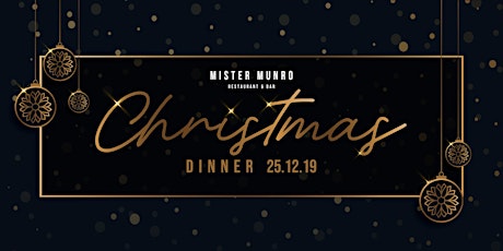 Christmas Dinner at Mister Munro 2019 primary image