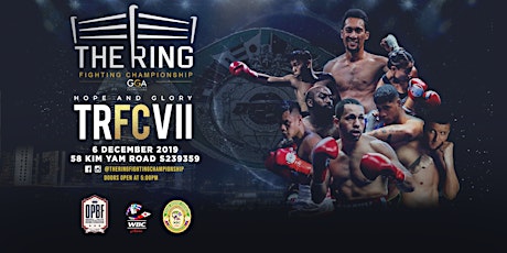 The Ring Fighting Championship Vll -  Hope & Glory primary image