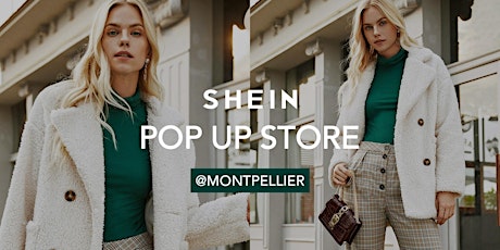 Image principale de SHEIN Pop Up Store Montpellier