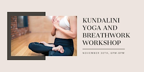 Kundalini Yoga and Breathwork Workshop primary image