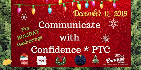 Communicating with Confidence for the  HOLIDAYS! primary image