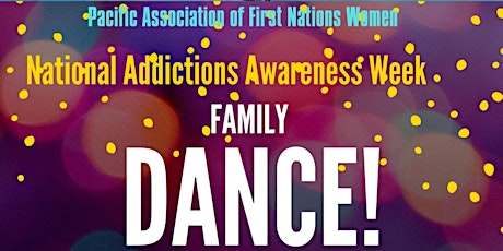 National Addictions Awareness Week Family Dance