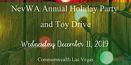 NevWA Annual Holiday Party & Toy Drive primary image