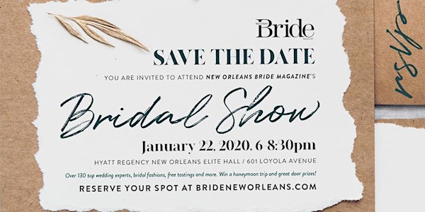 New Orleans Bride's Bridal Show Winter 2020