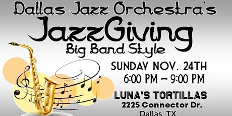 Dallas Jazz Orchestra's JazzGiving primary image