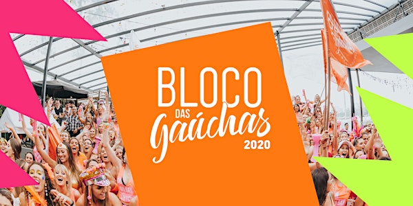 BLOCO DAS GAÚCHAS 2020