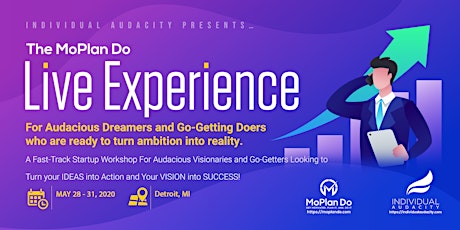 Individual Audacity Presents The MoPlan Do Live Experience Detroit, MI primary image