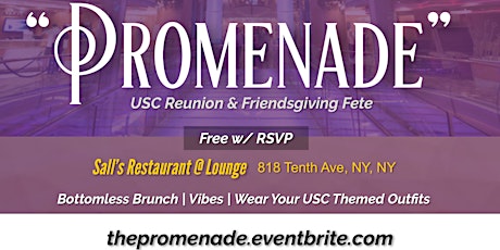 Primaire afbeelding van Promenade: USC Reunion x Friendsgiving Fete