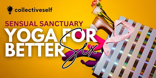 Sensual Sanctuary: Yoga for Better Sex primary image