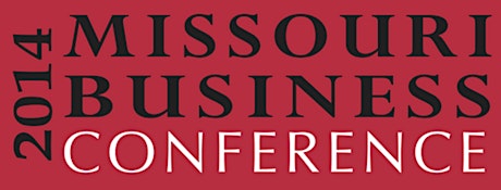 2014 Missouri Business Conference primary image