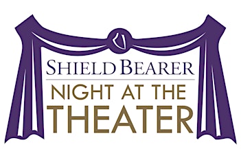 Shield Bearer Night at the Theatre primary image