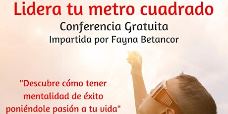 Conferencia Gratuita "LIDERA TU METRO CUADRADO" Las Palmas de G.C