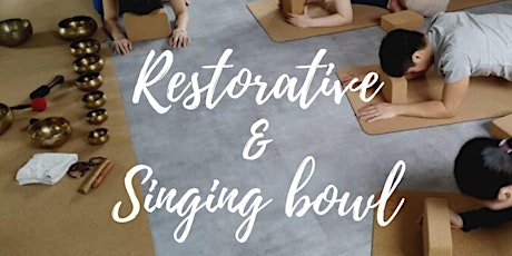 Restorative Yoga x Singing Bowl primary image