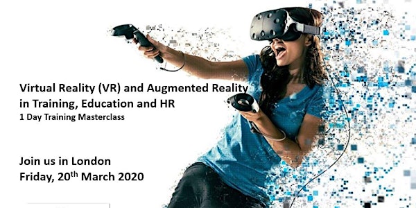 Virtual Reality (VR) and Augmented Reality in Training, Education and HR– 1...