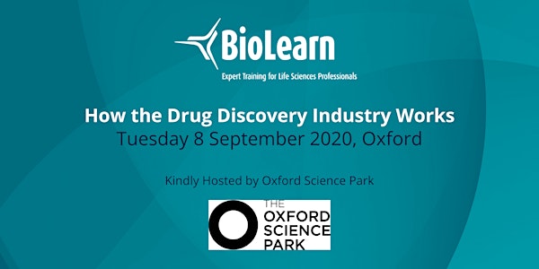 BioLearn: How the Drug Discovery Industry Works - Oxfordshire