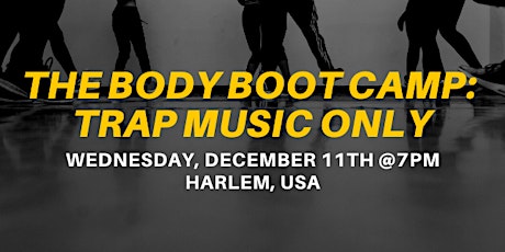 The Body Bootcamp: Trap Music Only primary image