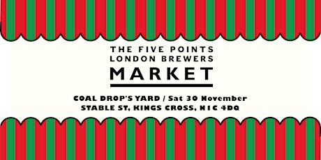 London Brewers' Market: Christmas Edition at Coal Drops Yard primary image