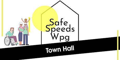 Safe Speeds Town Hall primary image