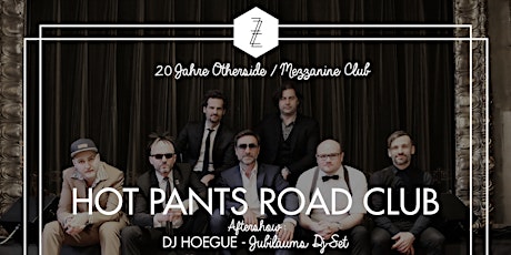 Hauptbild für 20 Jahre Otherside/Mezzanine Club mit Hot Pants Road Club Live