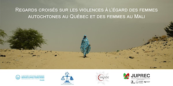 "Regards croisés" entre WILDAF/Mali et Femmes Autochtones du Québec