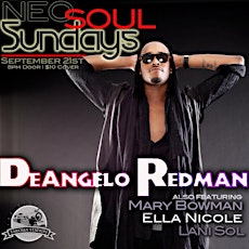 Neo Soul Sundays ft DeAngelo Redman, Ella Nicole, Mary Bowman and Lani Sol primary image