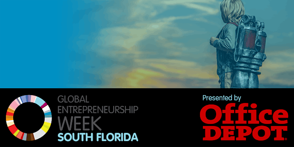Global Entrepreneurship Week South Florida Innovation & Creativity Track