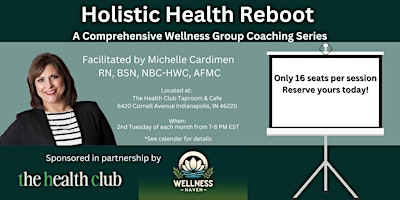 Image principale de Holistic Health Reboot Group Coaching Series by Michelle Cardimen