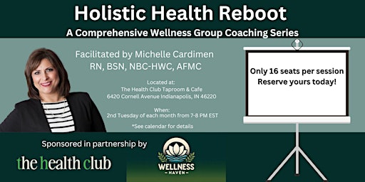 Image principale de Holistic Health Reboot Group Coaching Series by Michelle Cardimen