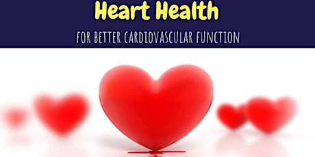 Heart Health:For Better Cardiovascular Function primary image