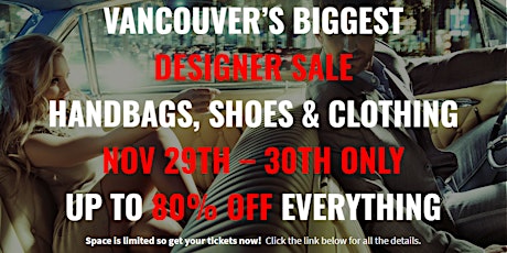 Vancouver's Largest Designer Sale Handbags, Shoes & Clothing up to 80% OFF primary image