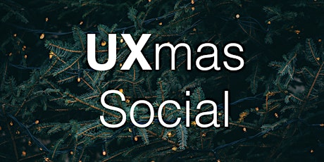 UXmas Social primary image