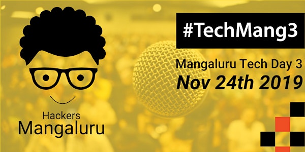 Mangaluru Tech Day 3 #TechMang3