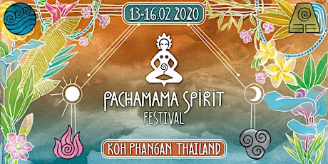 Hauptbild für PACHAMAMA SPIRIT FESTIVAL – KohPhangan Thailand