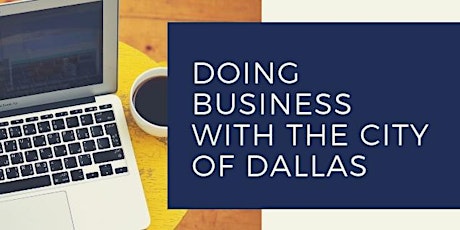 Doing Business with the City of Dallas primary image