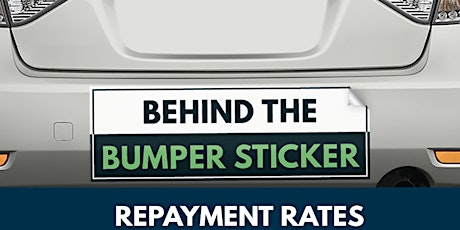 Behind the Bumper Sticker: Repayment Rates primary image