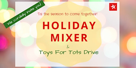 Holiday Mixer & Toy Drive primary image