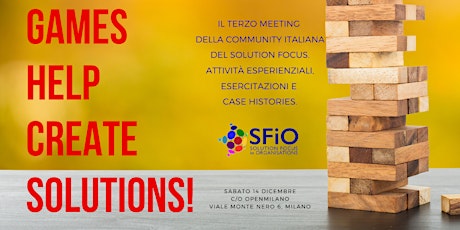 Immagine principale di Games help create solutions: 3° meeting SFIO Italian Chapter 