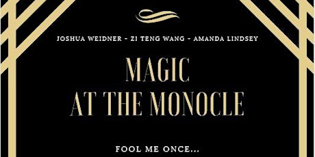 Magic at The Monocle