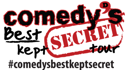 Comedy's Best Kept Secret Tour primary image