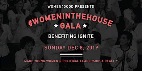 The #WomenintheHouse Fundraising Gala primary image
