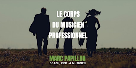 Image principale de Vidéo-conférence -Le corps du musicien -Technique - Performance - Pédagogie