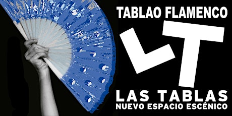 Espectáculo Flamenco Las Tablas - Diciembre