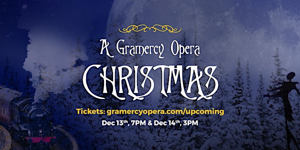 A Gramercy Opera Christmas