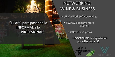 Imagen principal de Work Loft -Networking: Wine & Business