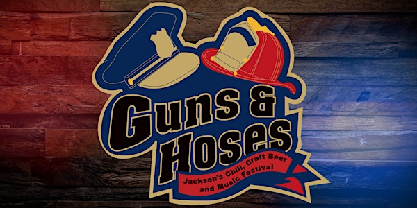 3rd Annual Guns & Hoses