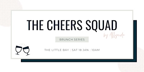 The Cheers Squad - Brunch Series - January 2020 primary image
