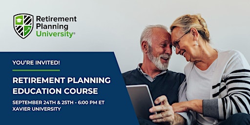 Imagen principal de Retirement Planning University - Xavier University - September 2024
