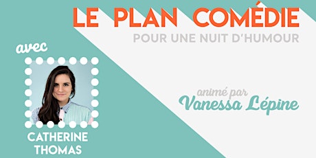 Hauptbild für Le Plan Comédie - Zurich - Décembre