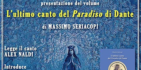 Immagine principale di Presentazione del libro L’ultimo canto del Paradiso di Dante di Massimo Se 